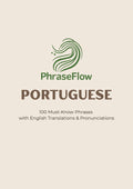 100 Must Know Portuguese Phrases