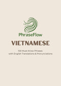 100 Must Know Vietnamese Phrases